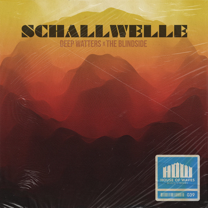 NEW Sample Pack!!! SCHALLWELLE by Deep Watters x The Blindside