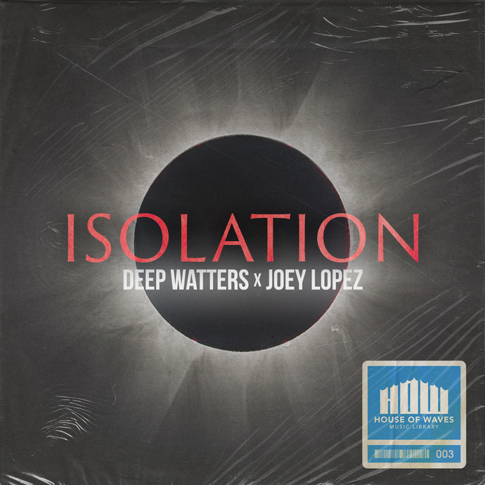 The Drum Broker releases Isolation by Deep Watters & Joey Lopez