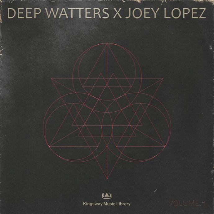 Kingsway Music Library releases Deep Watters x Joey Lopez Vol.1