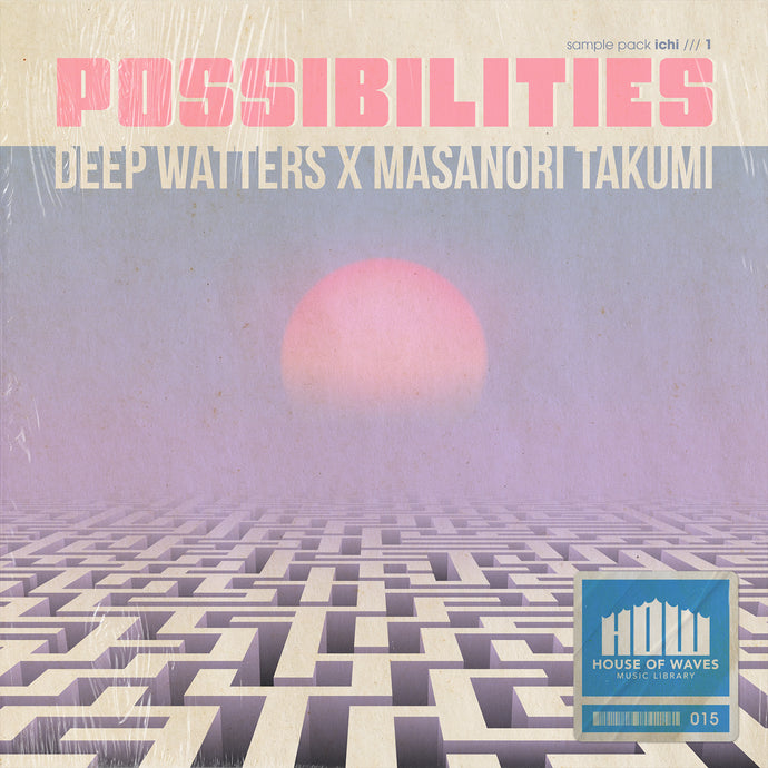 NEW Sample Pack!!! Possibilities by Deep Watters x Masanori Takumi