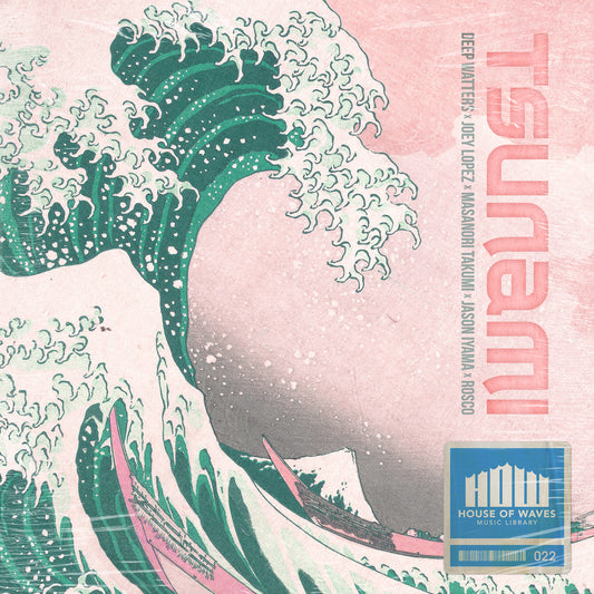 NEW Sample Pack!!! Tsunami by The HOUSE OF WAVES Roster