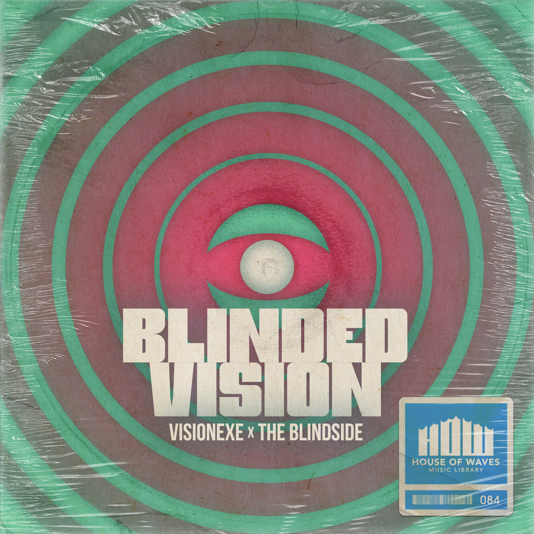 Blinded Vision